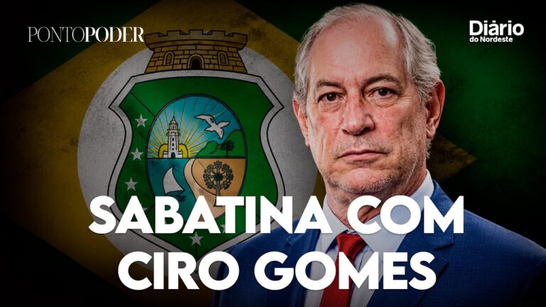 AO VIVO: acompanhe a sabatina com Ciro Gomes, candidato ao Governo do Ceará