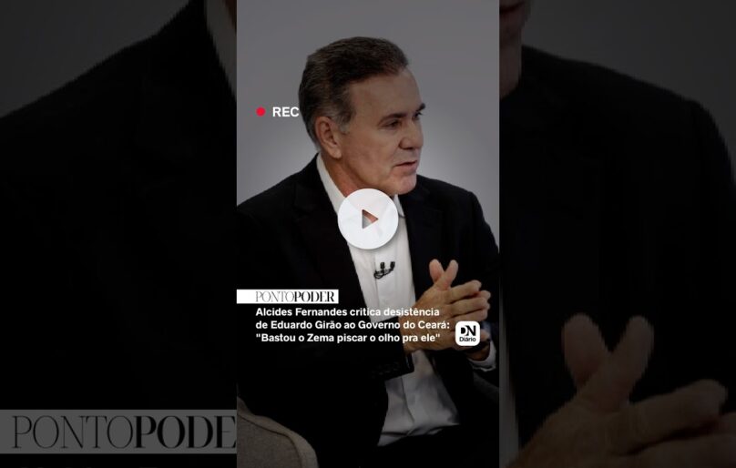 ‘Bastou Zema piscar o olho pra ele’, diz Alcides sobre desistência de Girão ao Governo do Ceará